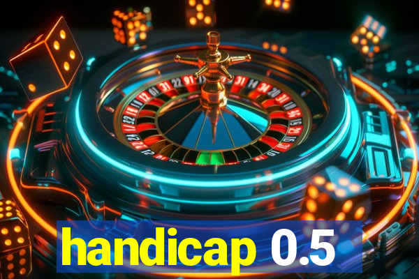 handicap 0.5